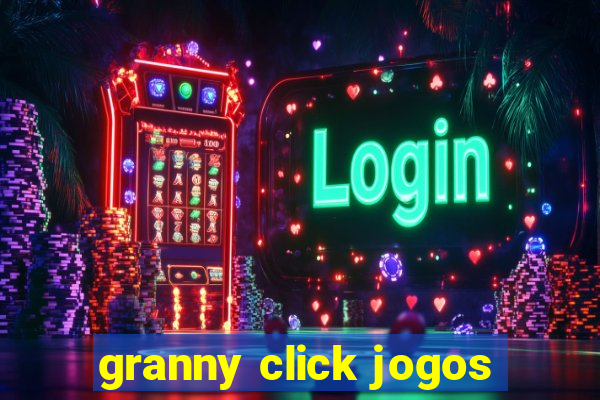 granny click jogos